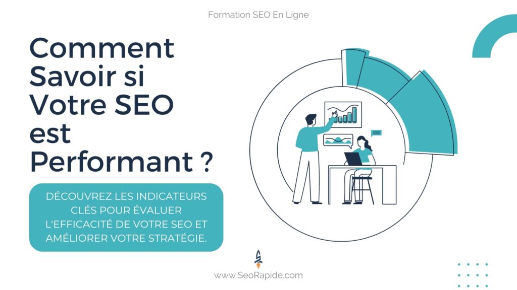 comment-savoir-seo-performant