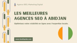 meilleures-agences-seo-abidjan