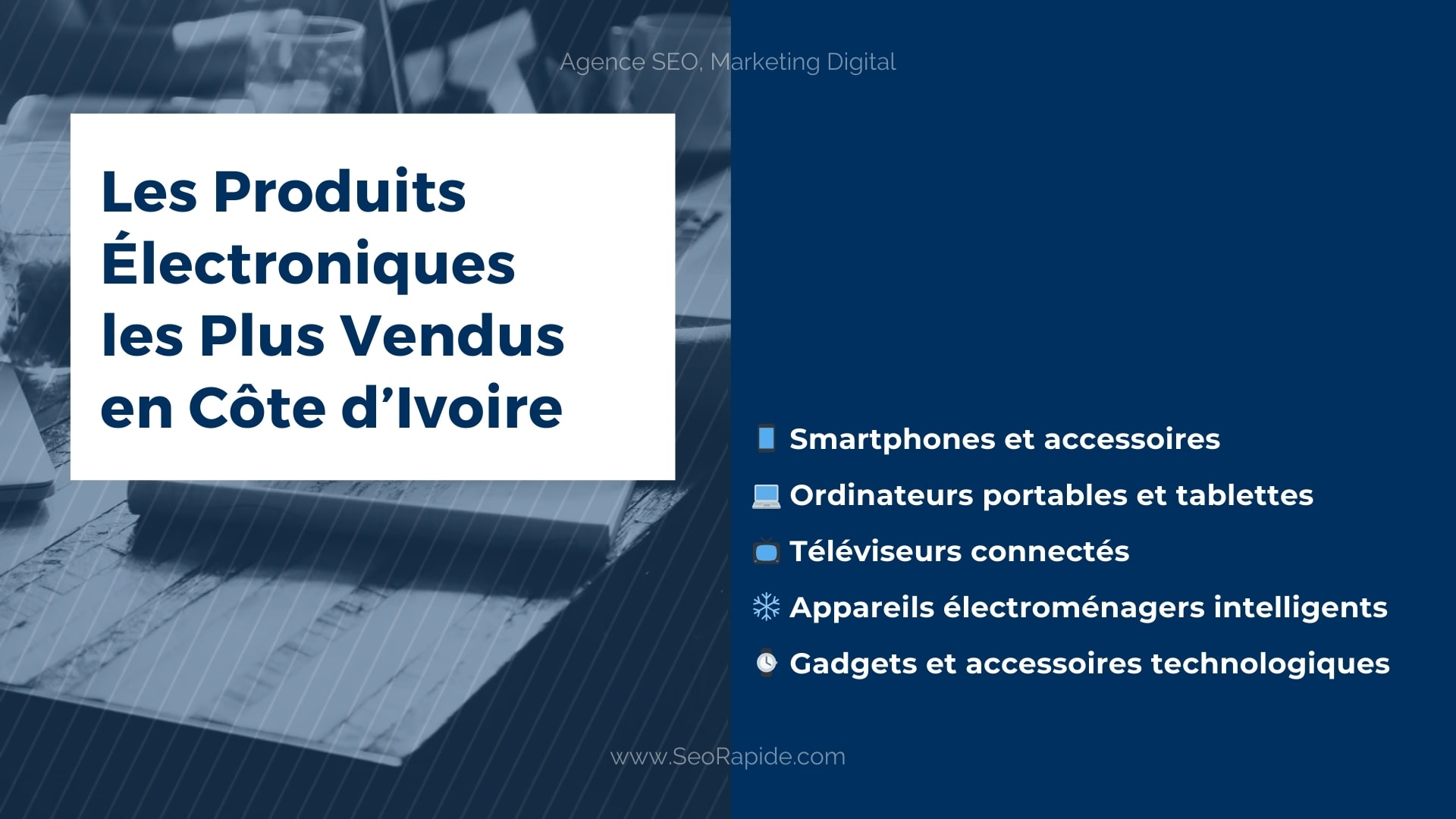 produits-electroniques-plus-vendus-cote-divoire