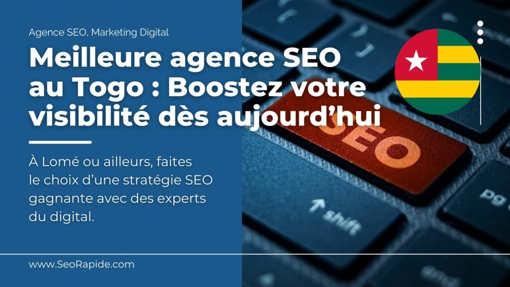 meilleure-agence-seo-togo-lome
