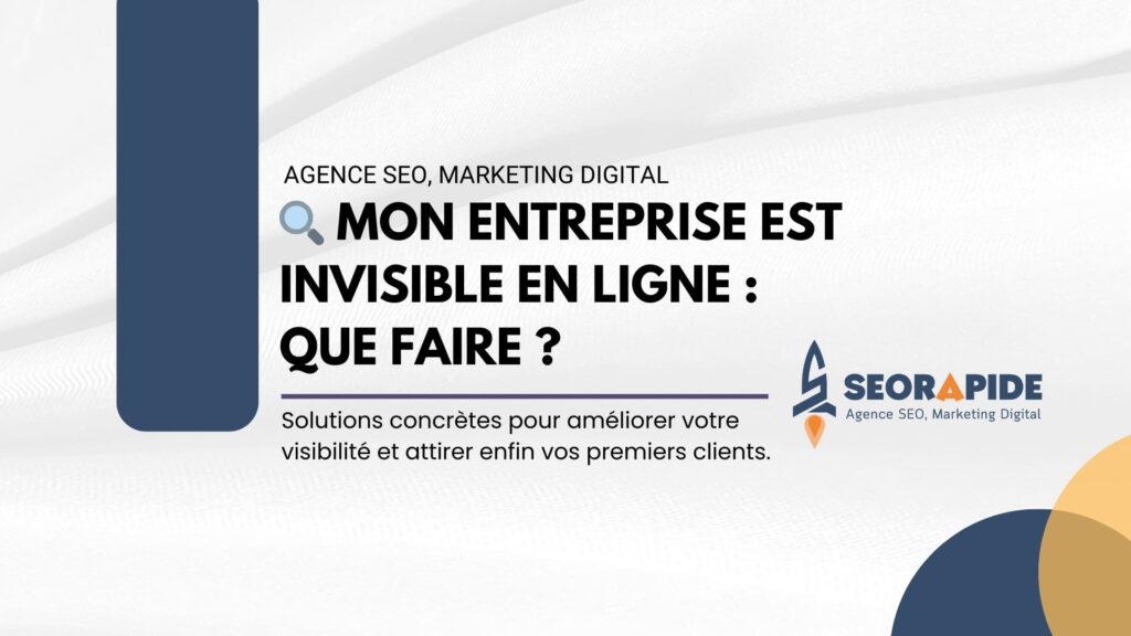Comment rendre votre entreprise visible sur Google grâce au SEO, au contenu et à une stratégie digitale efficace.
