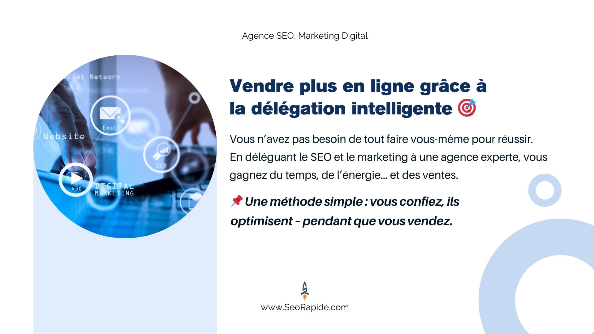 Confiez votre SEO à une agence professionnelle et concentrez-vous sur vos ventes : une méthode rapide et efficace pour booster votre business en ligne.
