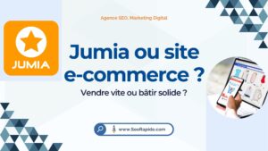 Comparatif entre vendre sur Jumia et créer une boutique e-commerce indépendante
